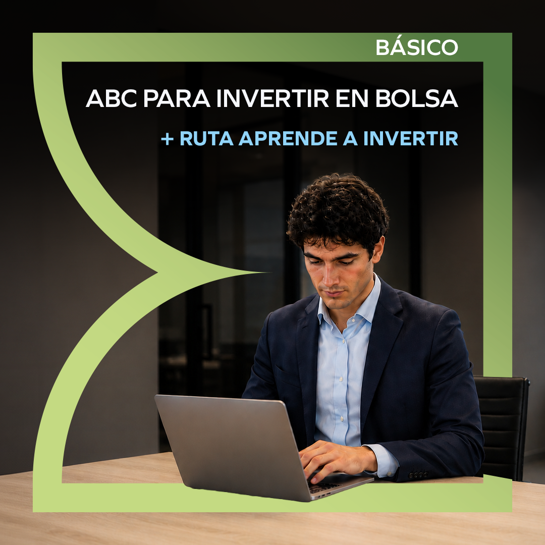 Paquete: ABC para invertir en Bolsa + Ruta: Aprende a Invertir