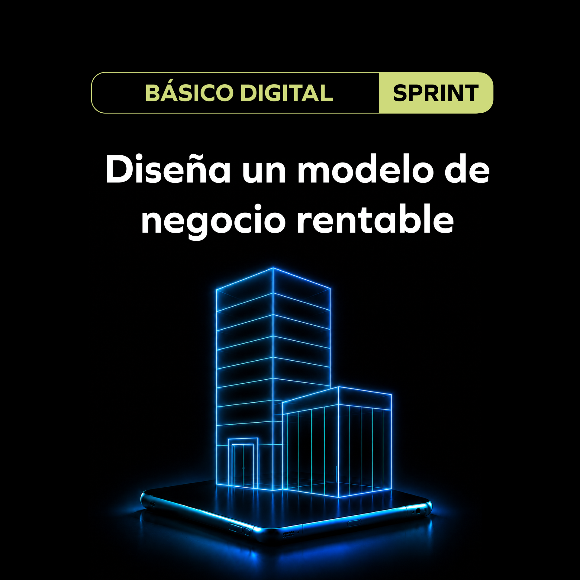 Diseña un modelo de negocio rentable