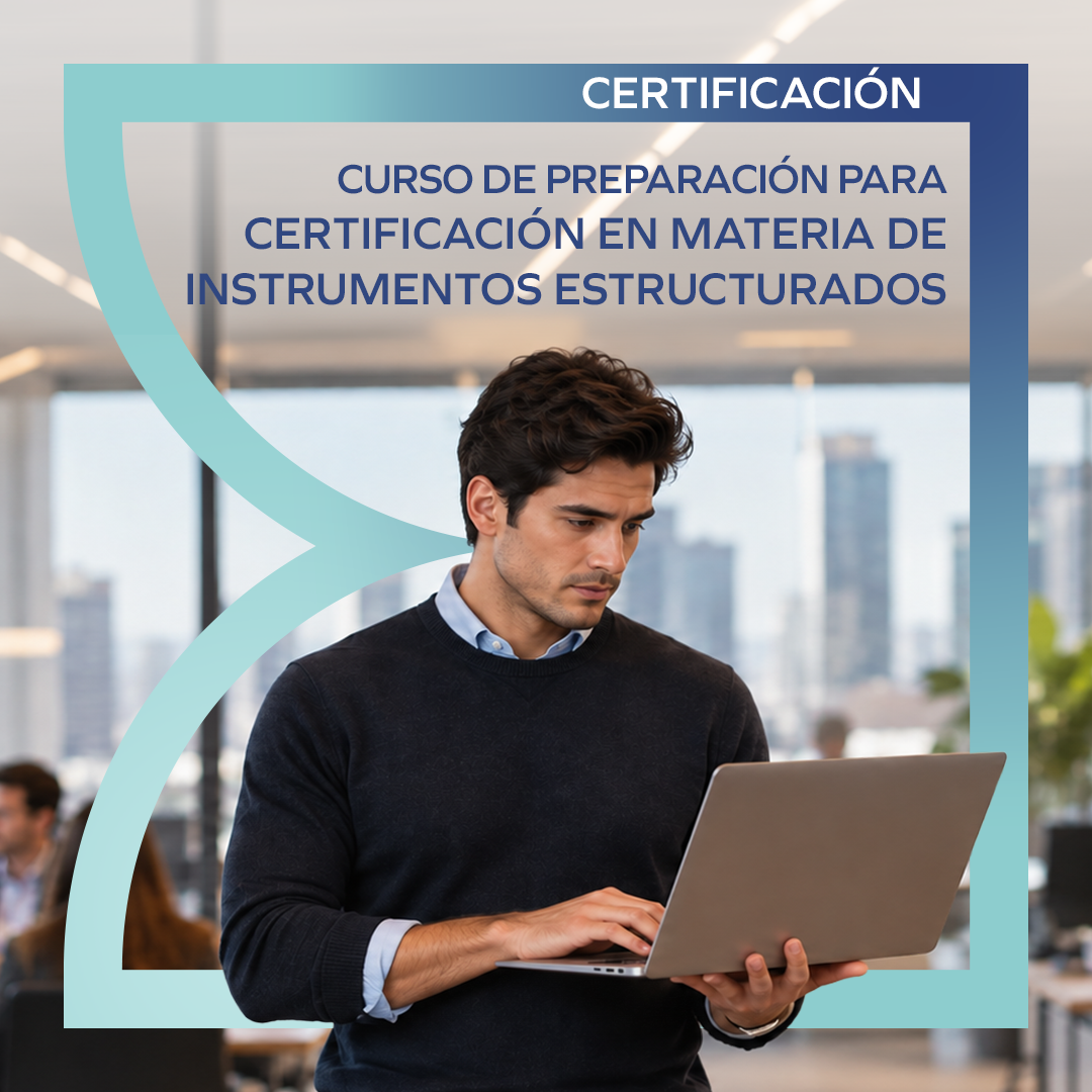 Preparación a Certificación en Materia de Instrumentos Estructurados