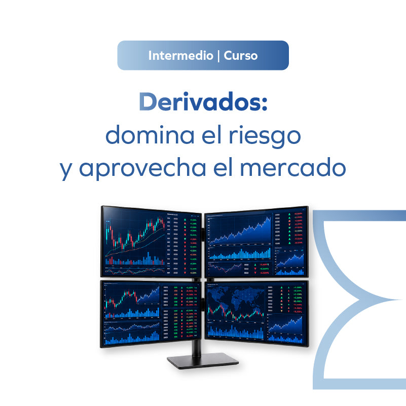Derivados: domina el riesgo y aprovecha el mercado
