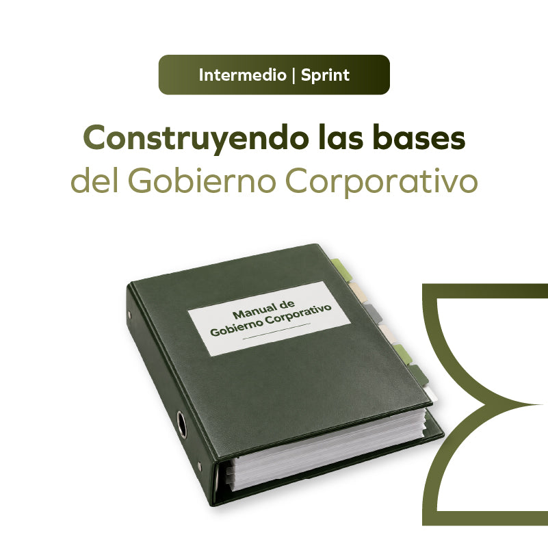 Construyendo las bases del Gobierno Corporativo