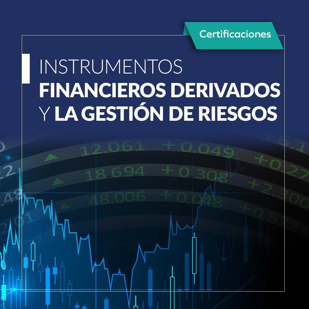 Instrumentos financieros derivados y la gestión de riesgos