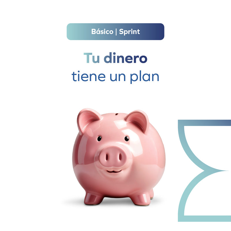 Tu dinero tiene un plan